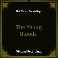 The Young Bloods (Hq Remastered)