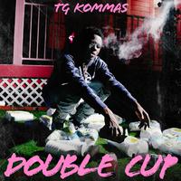 Double Cup (feat. HollyHood Bay Bay)