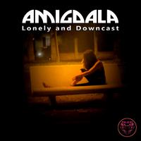 Lonely and Downcast