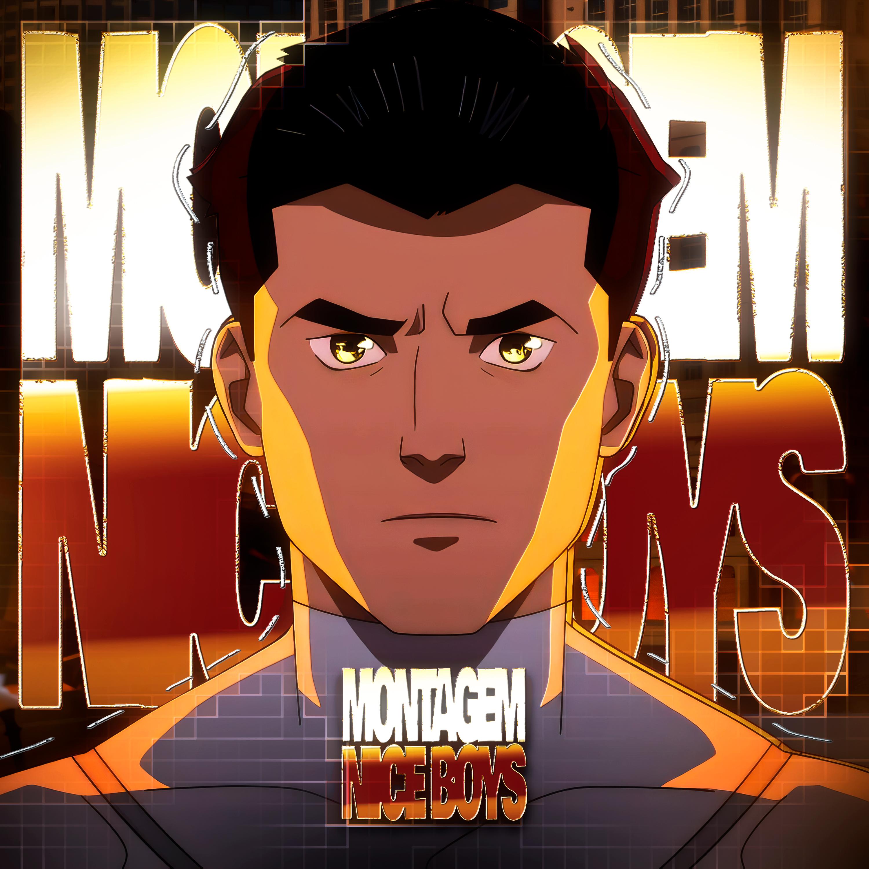 MONTAGEM NICE BOYS (Slowed)