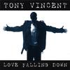 Tony Vincent - I Still Believe