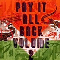 Pay It All Back Volume 2