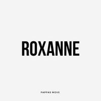 Roxanne