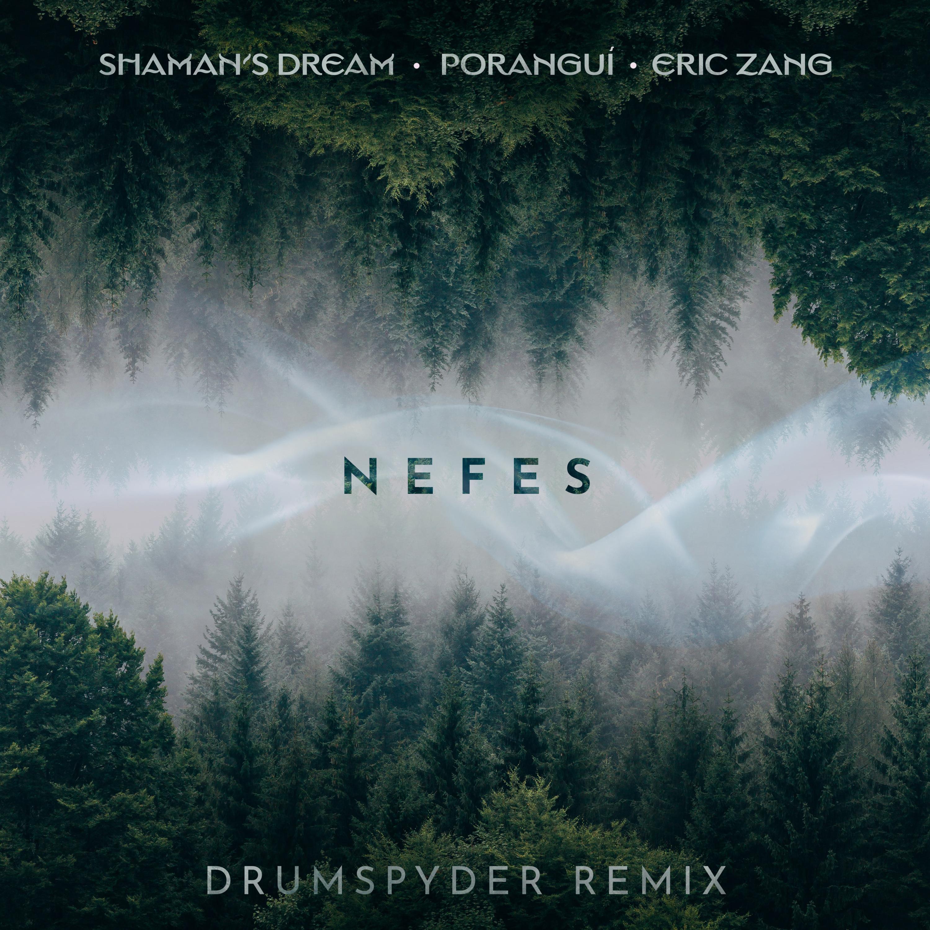 Nefes (Drumspyder Remix)