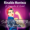 Rinaldo Montezz - Sisters Are Doing It for Themselves (Club Mix)