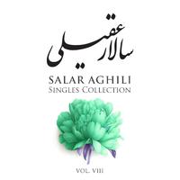 Salar Aghili: Singles Collection, Vol. VIII