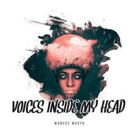 Voices Inside My Head