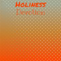 Holiness Devotion