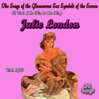 The Songs of the Glamourous *** Symbols of the Screen in 13 Volumes - Vol. 6: Julie London