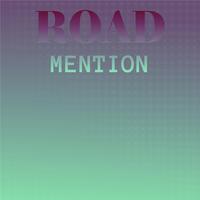 Road Mention