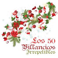 Los 50 Villancicos Irrepetibles