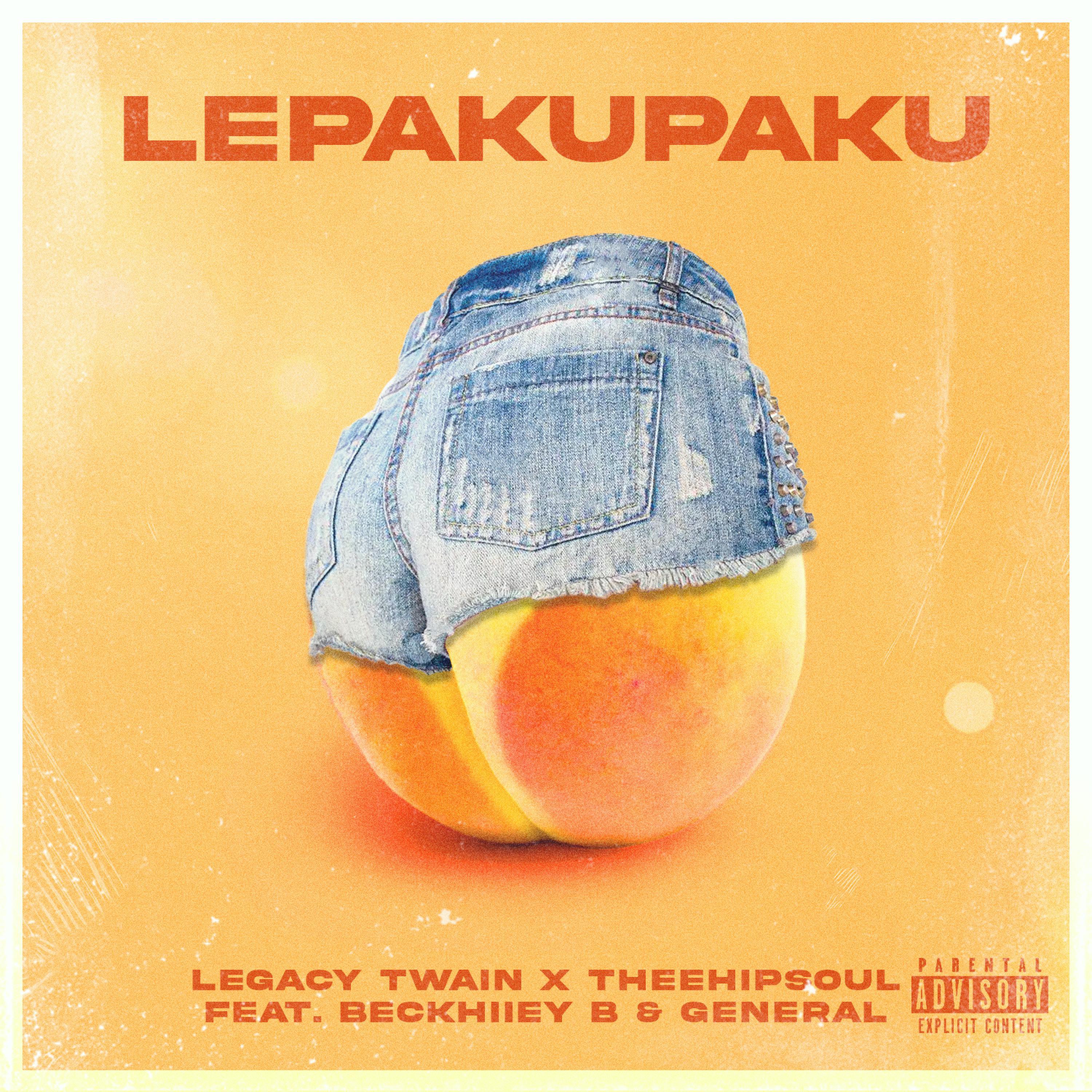 Lepakupaku (feat. TheeHipSoul, Beckhiiey B & General)