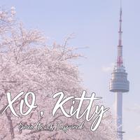 XO Kitty (Everybody Wants to Rule The World Soundtrack (Inspired)