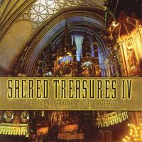 Sacred Treasures IV - Choral Masterworks: Quiet Prayers