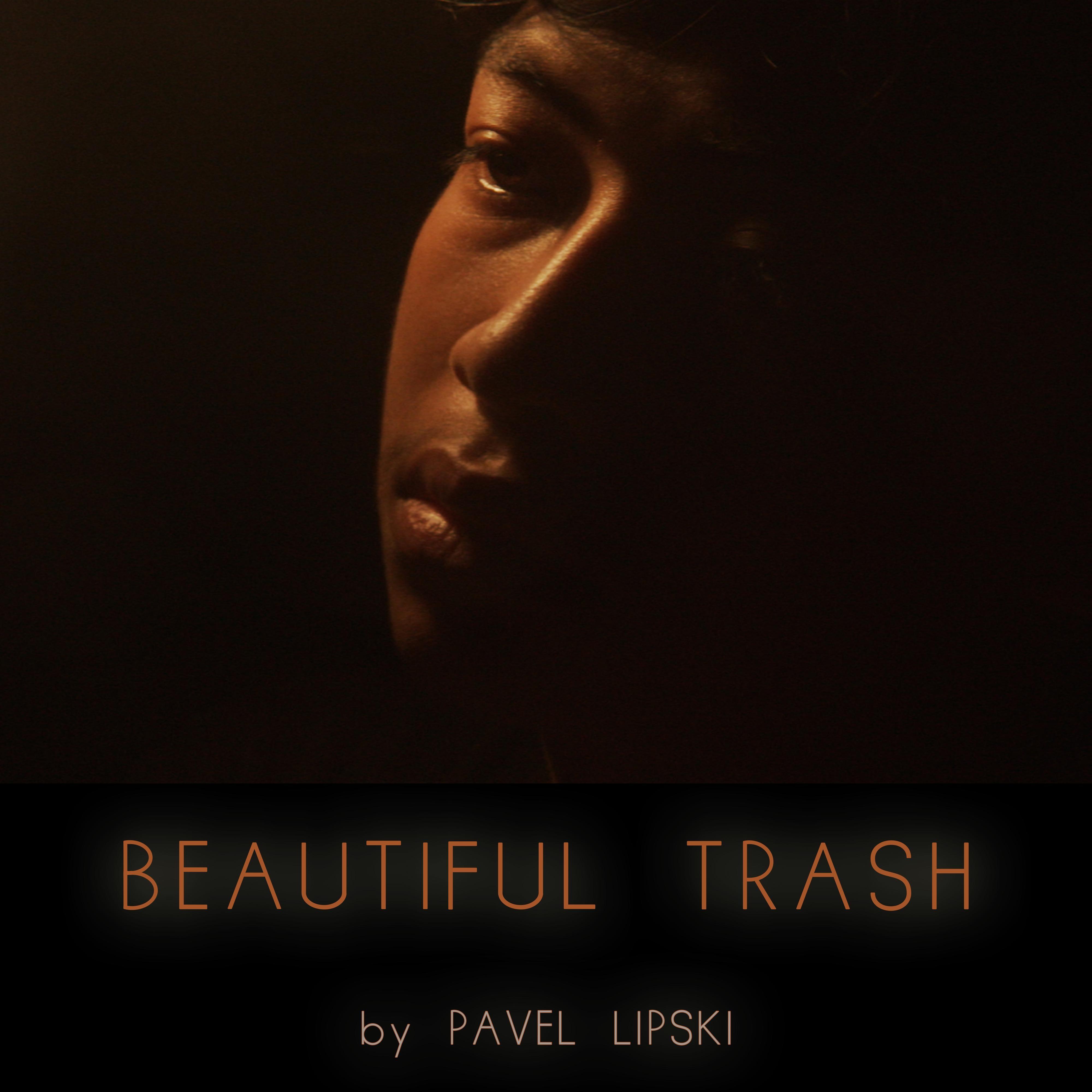 Beautiful Trash