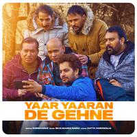 Yaar Yaaran De Ghene