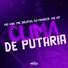 DJ Fonseca - Clima de Putaria