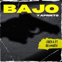 Bajo y aprieto (feat. Brumber)