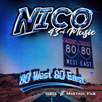 80 West 80 East (feat. Mistah F.A.B)