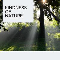 Kindness of Nature