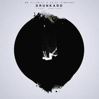 Drunkard (feat. Bamiyah)