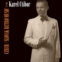 Czech / Slovak Retro Music / Karel Ctibor, Vol. 2