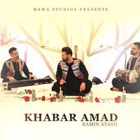 Khabar Amad (feat. Ramin Atash)