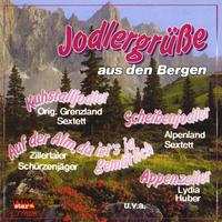 Jodlergrüße aus den Bergen