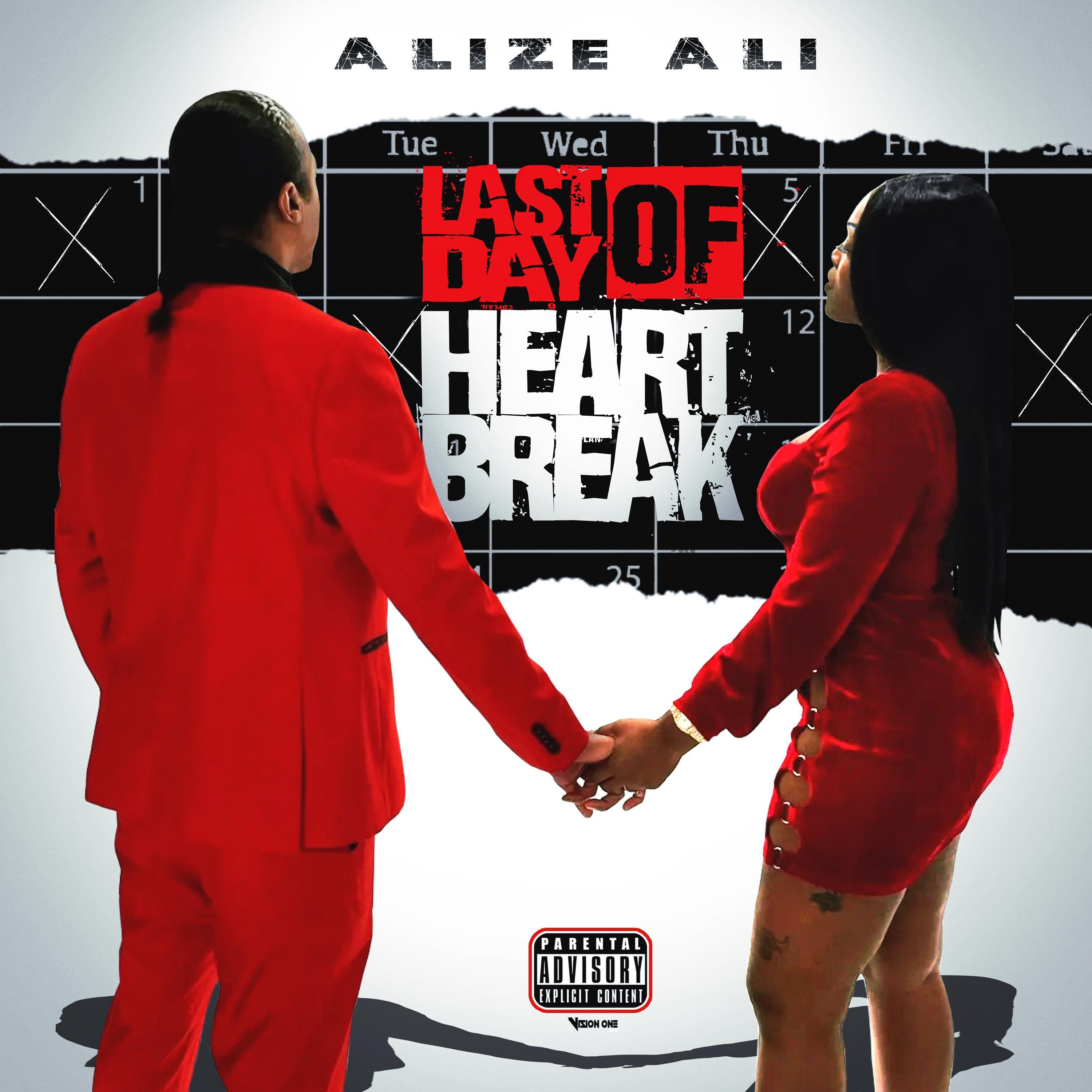 last day of heartbreak歌手：alize ali发行时间：2023-02-14发