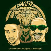 iJäger (feat. Nation Deep, Givem Tyler Litch & Deestar Za)