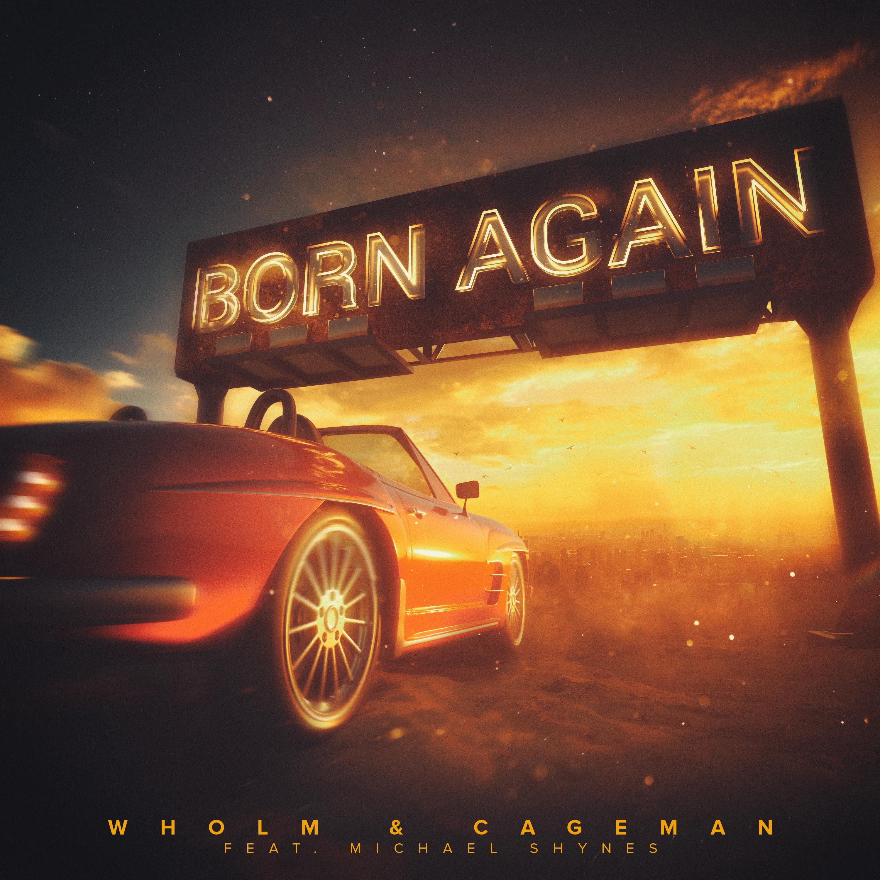 Born Again_Wholm_Born Again | 在线播放_Born Again歌词_Born Again下载 | 网易云音乐