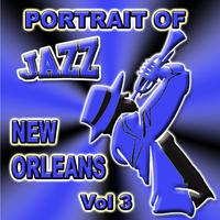 Portrait Of Jazz New Orleans Vol 3