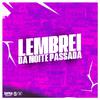 DJ MALFO - Lembrei da Noite Passada