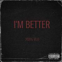 I'm Better
