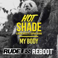 My Body (RudeLies ReBoot)