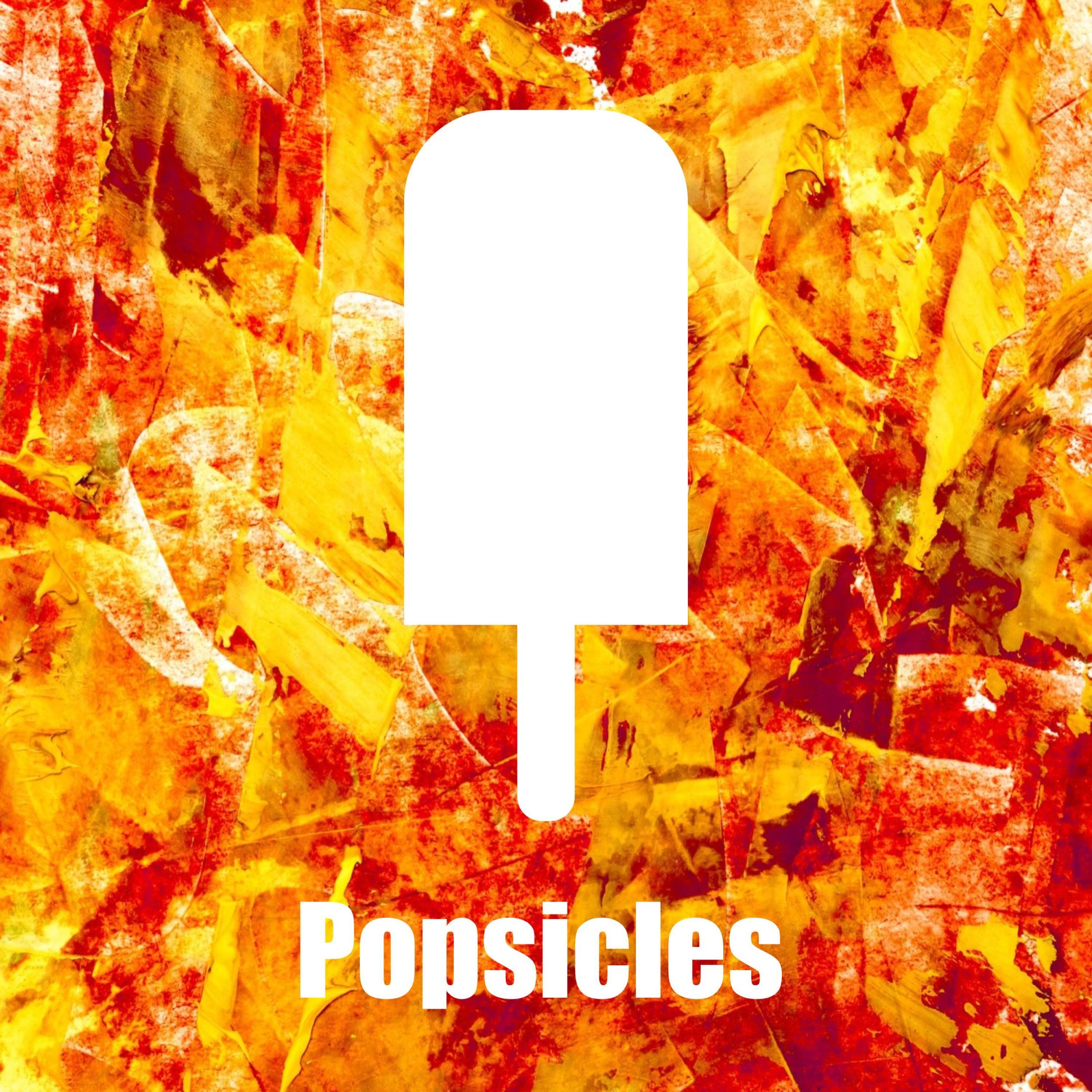 Popsicles