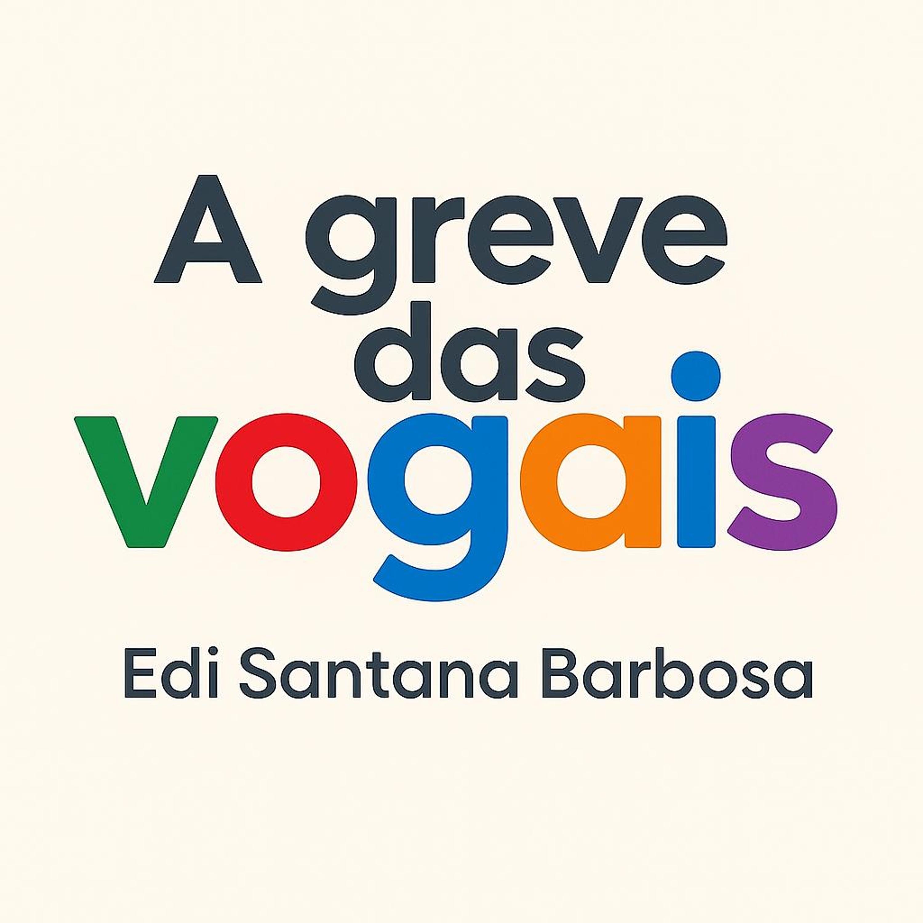 A Greve das Vogais