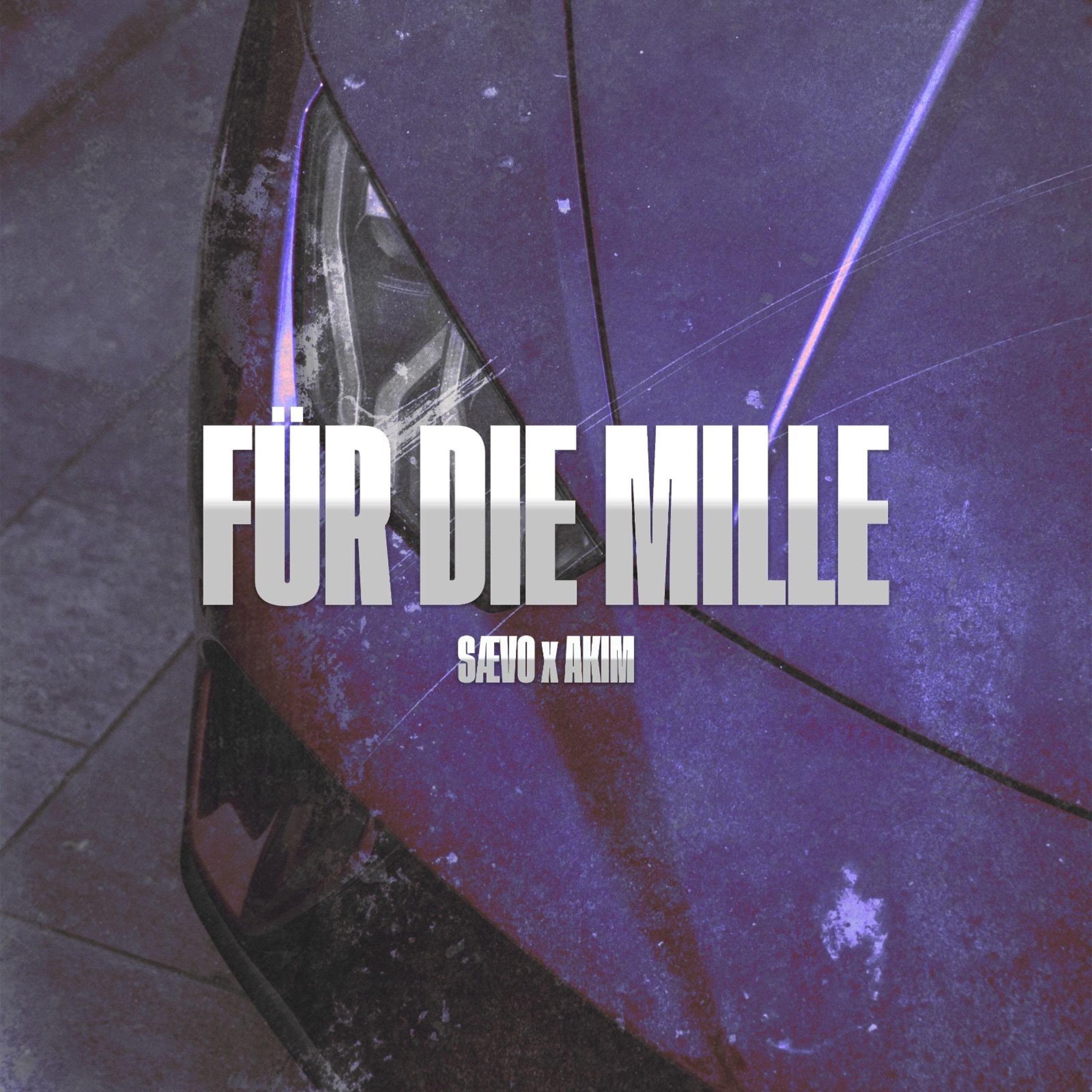 Für die Mille (feat. AKIM)