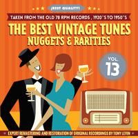 The Best Vintage Tunes. Nuggets & Rarities ¡Best Quality! Vol. 13