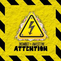 Attention (feat. Awestyne)