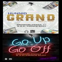 Hunnid Grand / Go up Go Off