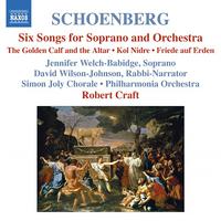 SCHOENBERG: 6 Orchestral Songs / Kol Nidre / Friede auf Erden (Schoenberg, Vol. 7)