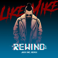 Rewind (Jaxx Inc. Remix)