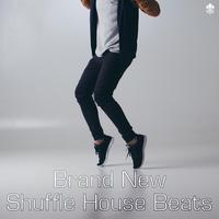 Brand New Shuffle House Beats