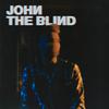 John The Blind - TTD