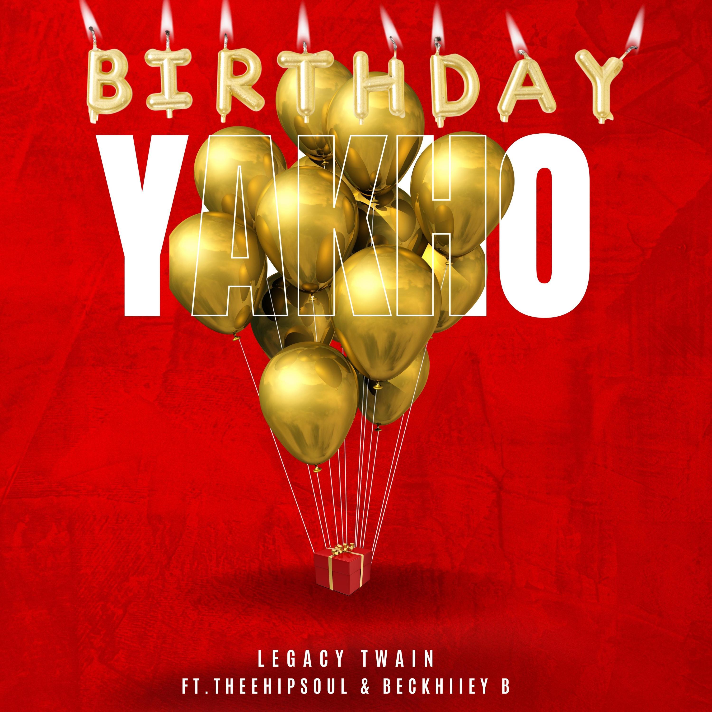 Birthday Yakho (feat. TheeHipSoul & Beckhiiey B)