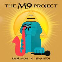 The M9 Project