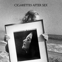 Cigarettes After Sex