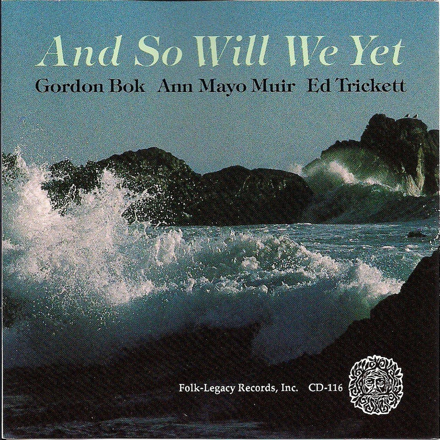 So Will We Yet_Gordon Bok_And so Will We Yet | 在线播放_So Will We Yet歌词_So Will We Yet下载 | 网易云音乐