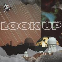 Look Up (feat. Nate Good)